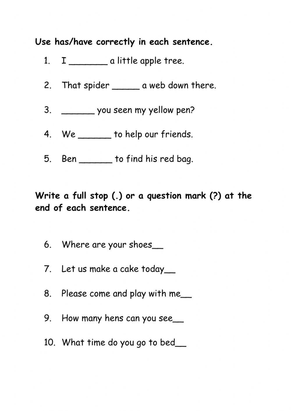 Using has-have and punctuation marks