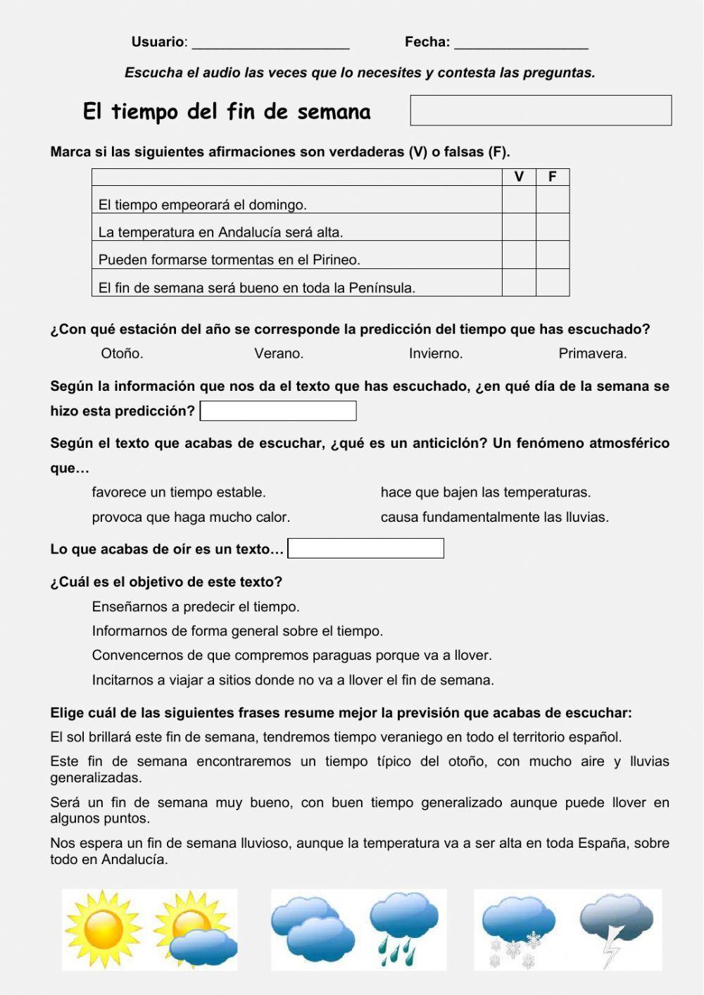 Comprensión oral. El tiempo del fin de semana Comprensión oral. El tiempo del fin de semana