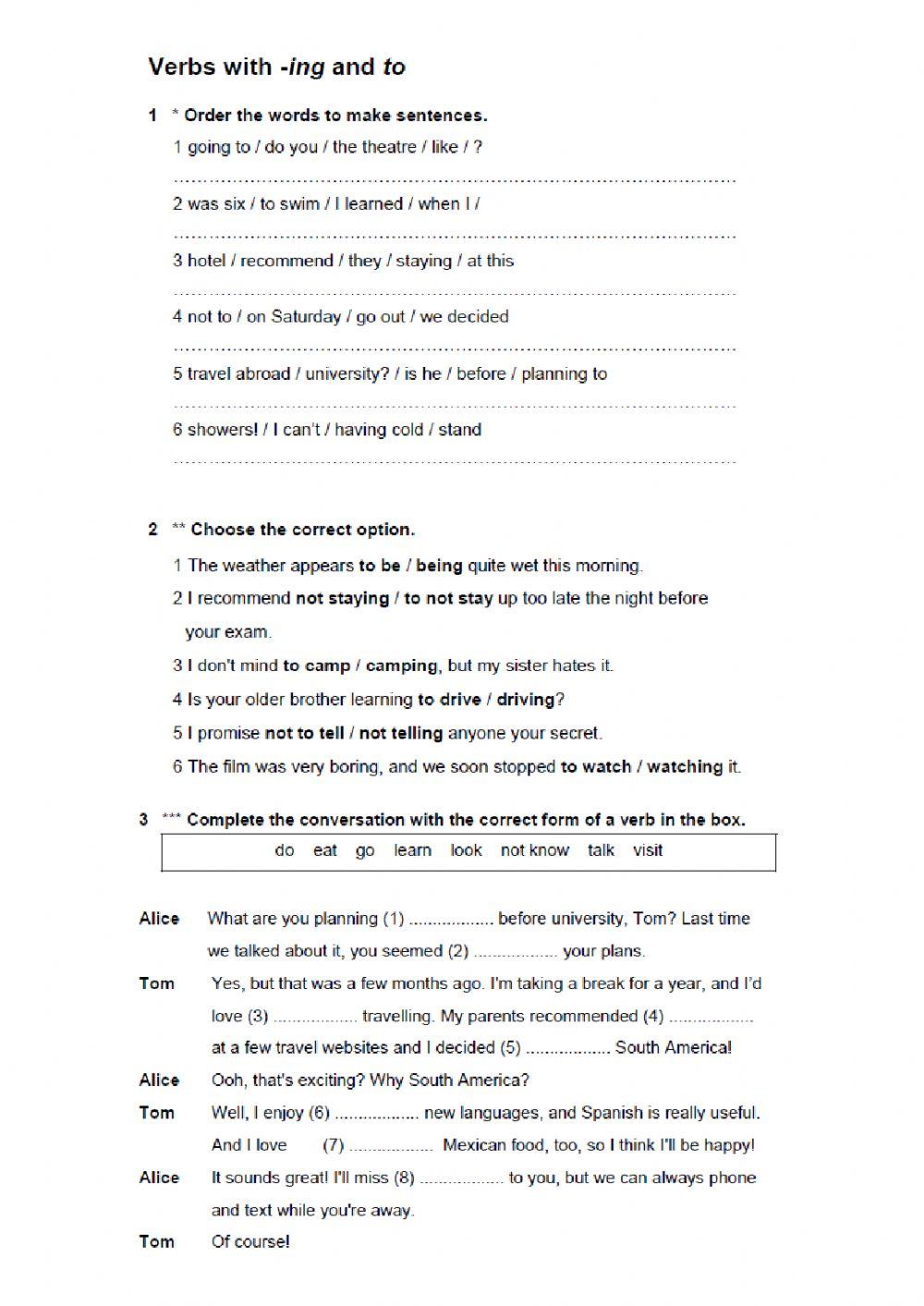 Ing or to-infinitive