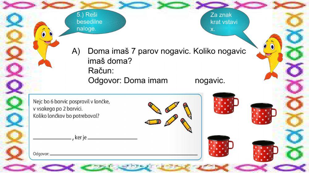 POŠTEVANKA ŠTEVILA 2