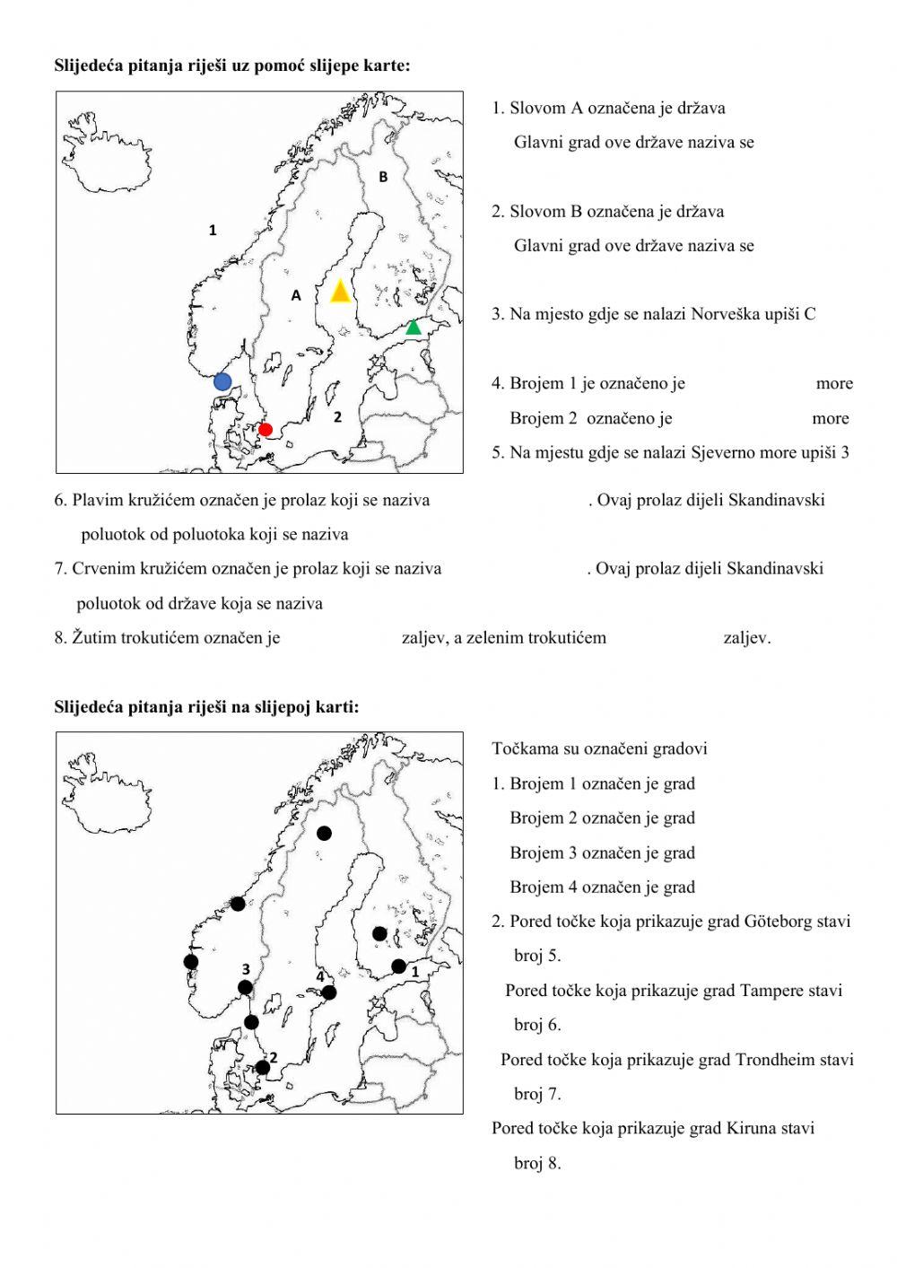 Norveška, Švedska, Finska
