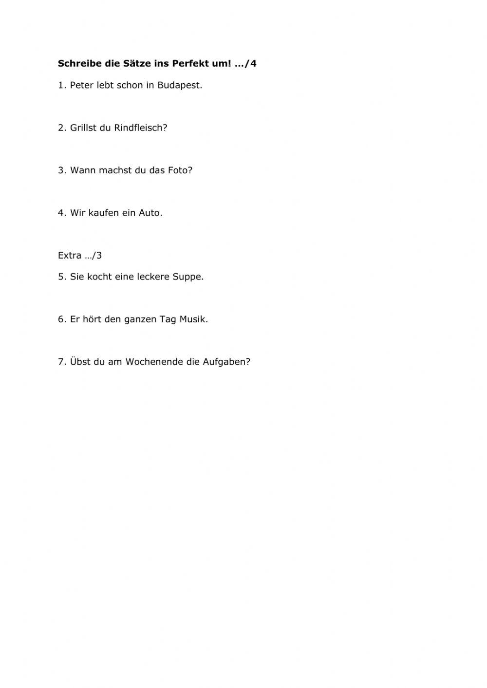 Übung: Schreibe die Sätze ins Perfekt um!