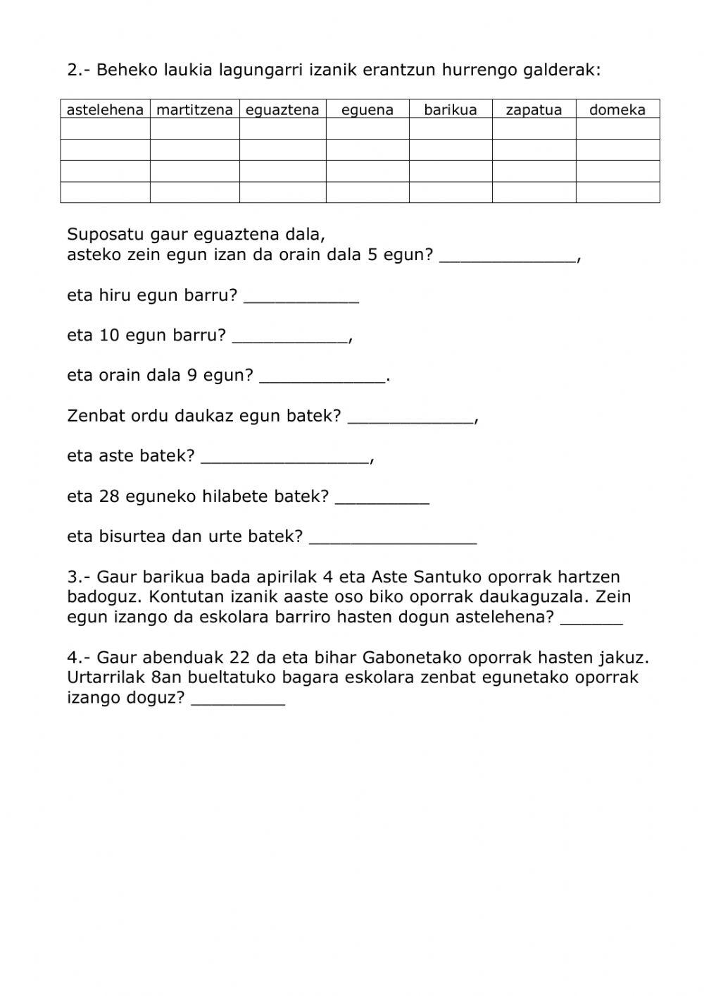 EGUNAK, asteak, hilabeteak