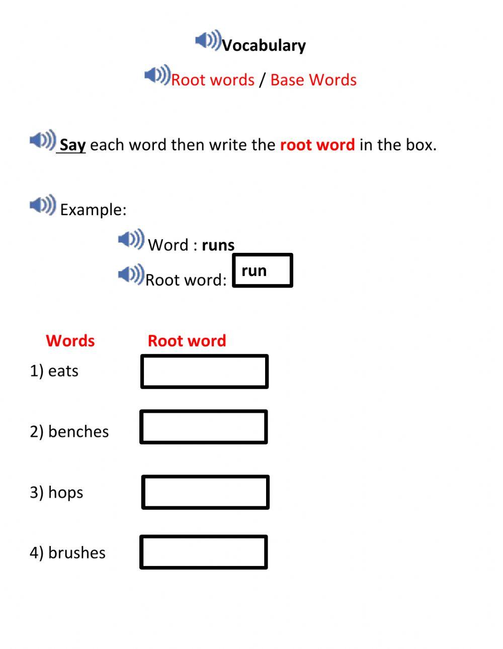 Root words - Base words