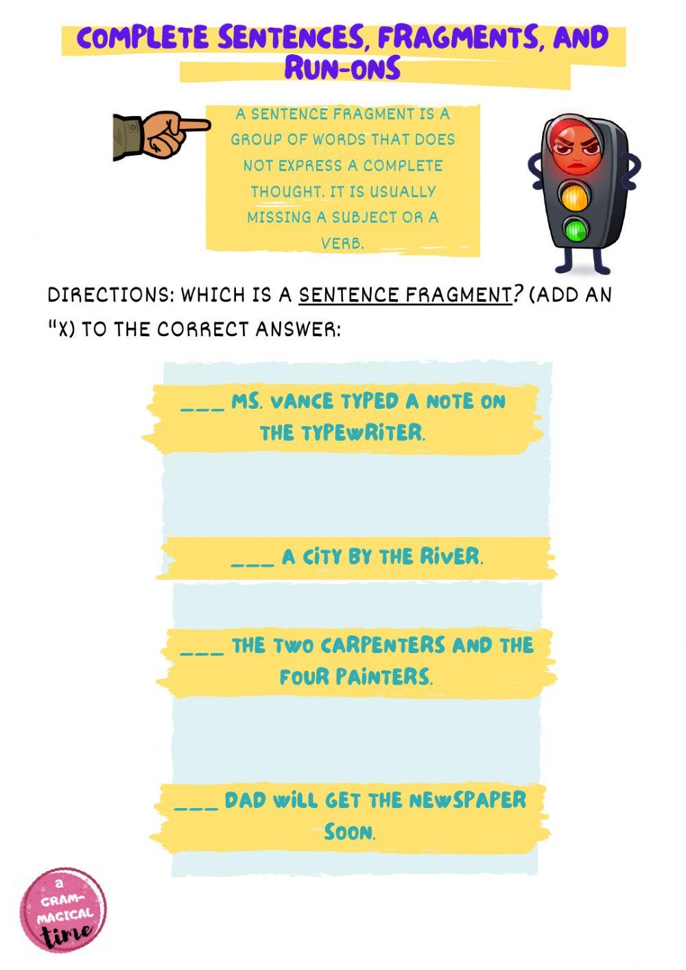 Complete sentences, fragments, and run-ons