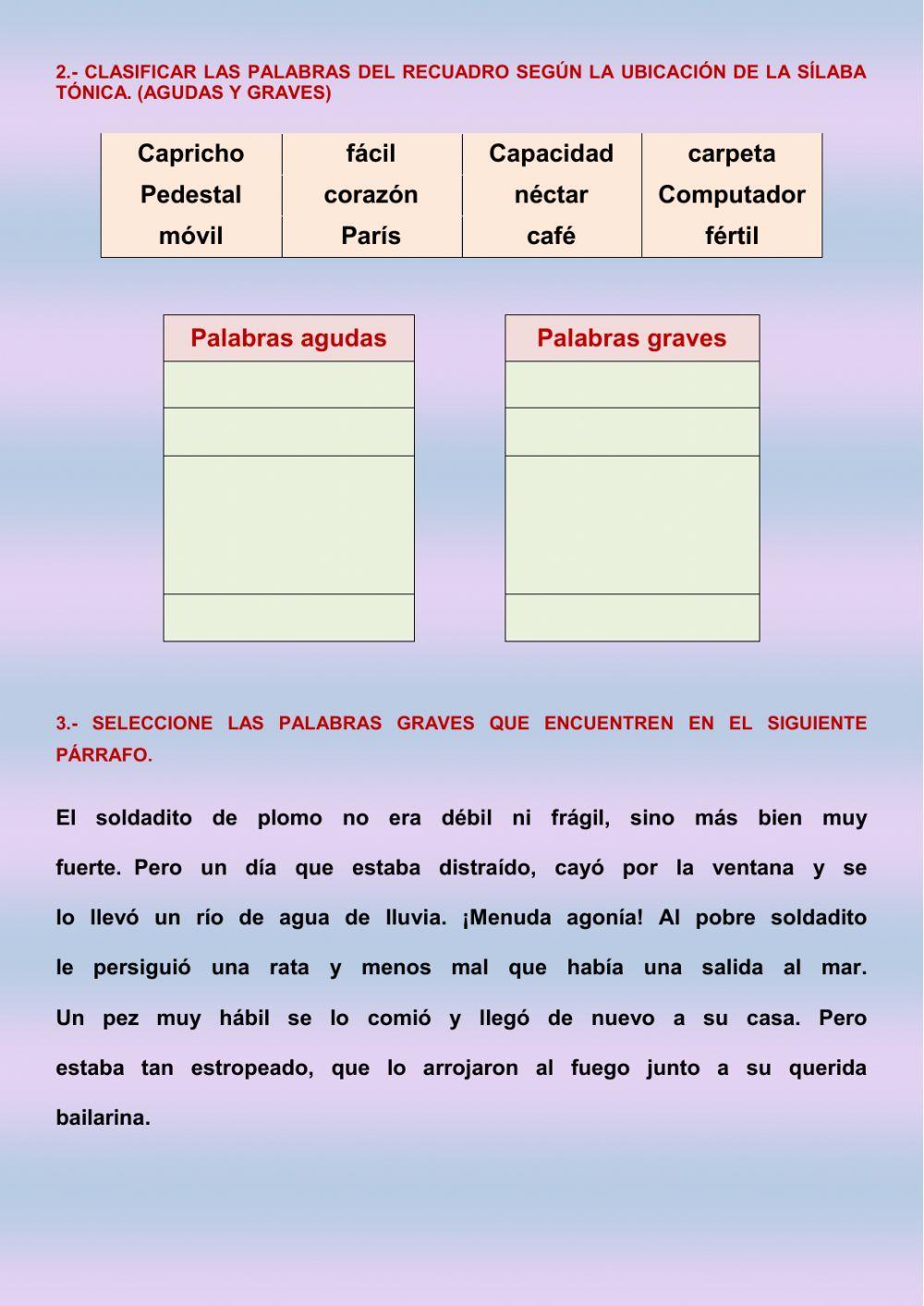 Palabras agudas y graves Palabras agudas y graves