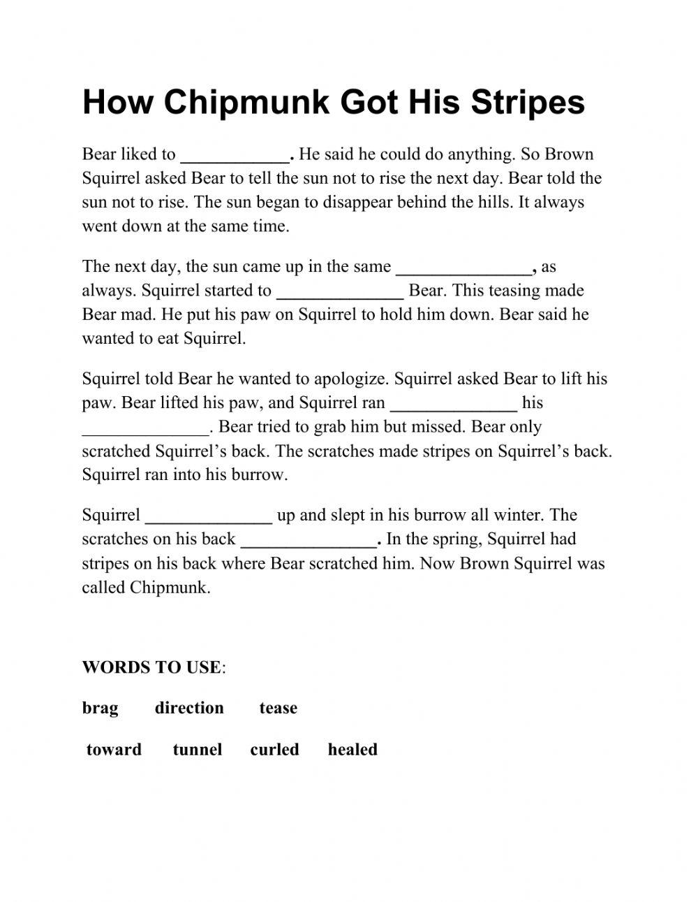 How Chipmunk got his Stripes