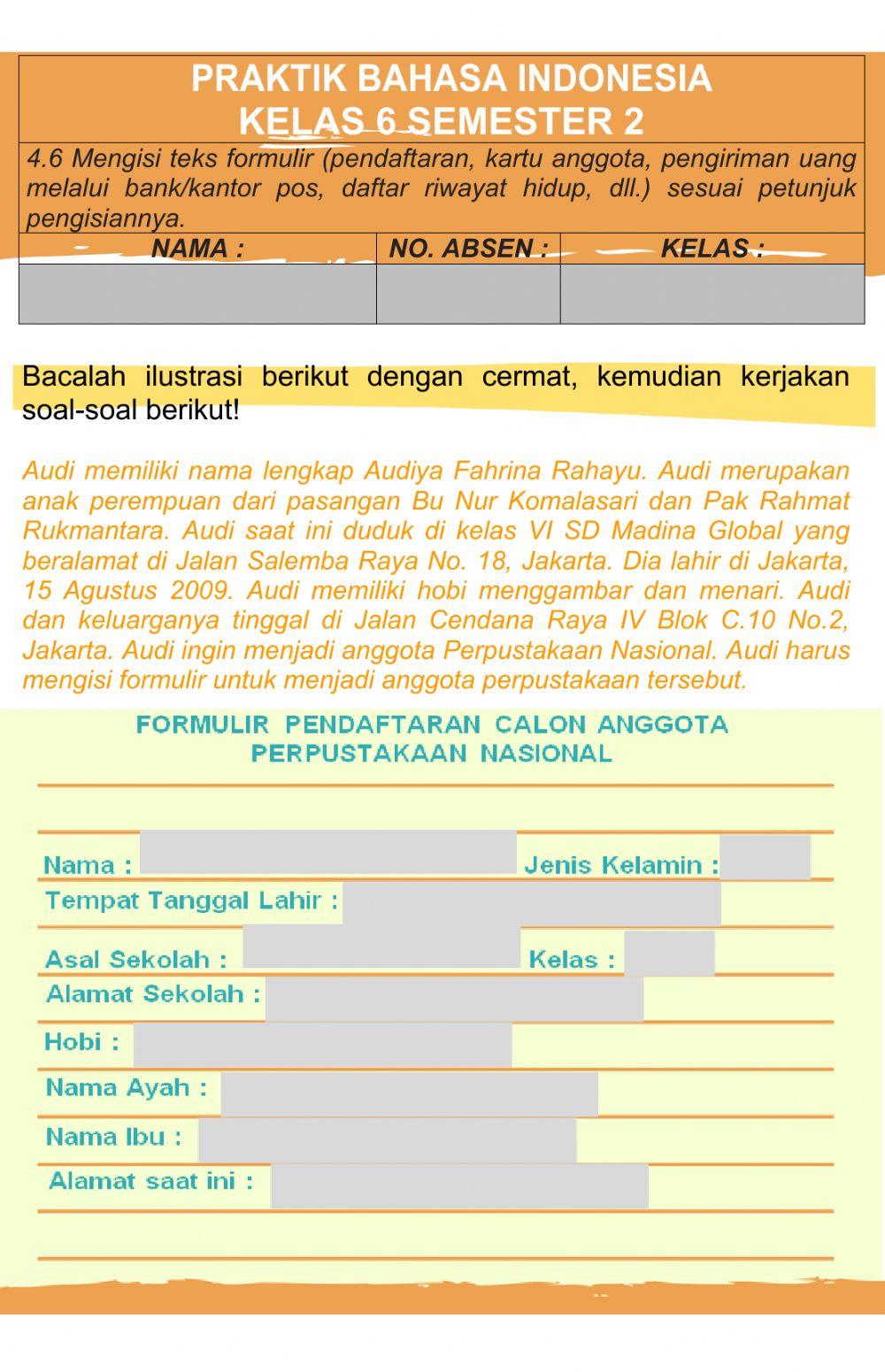 Mengisi Formulir (Bahasa Indonesia tema 7)