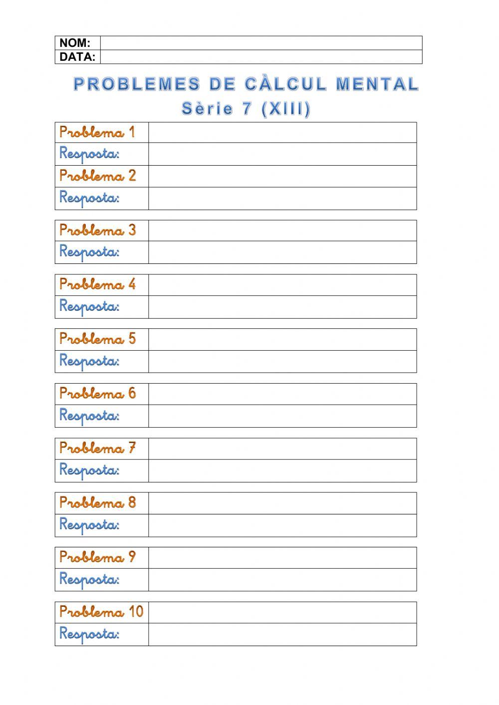 Problemes de càlcul mental: Quinzet 7.121 a 7.130