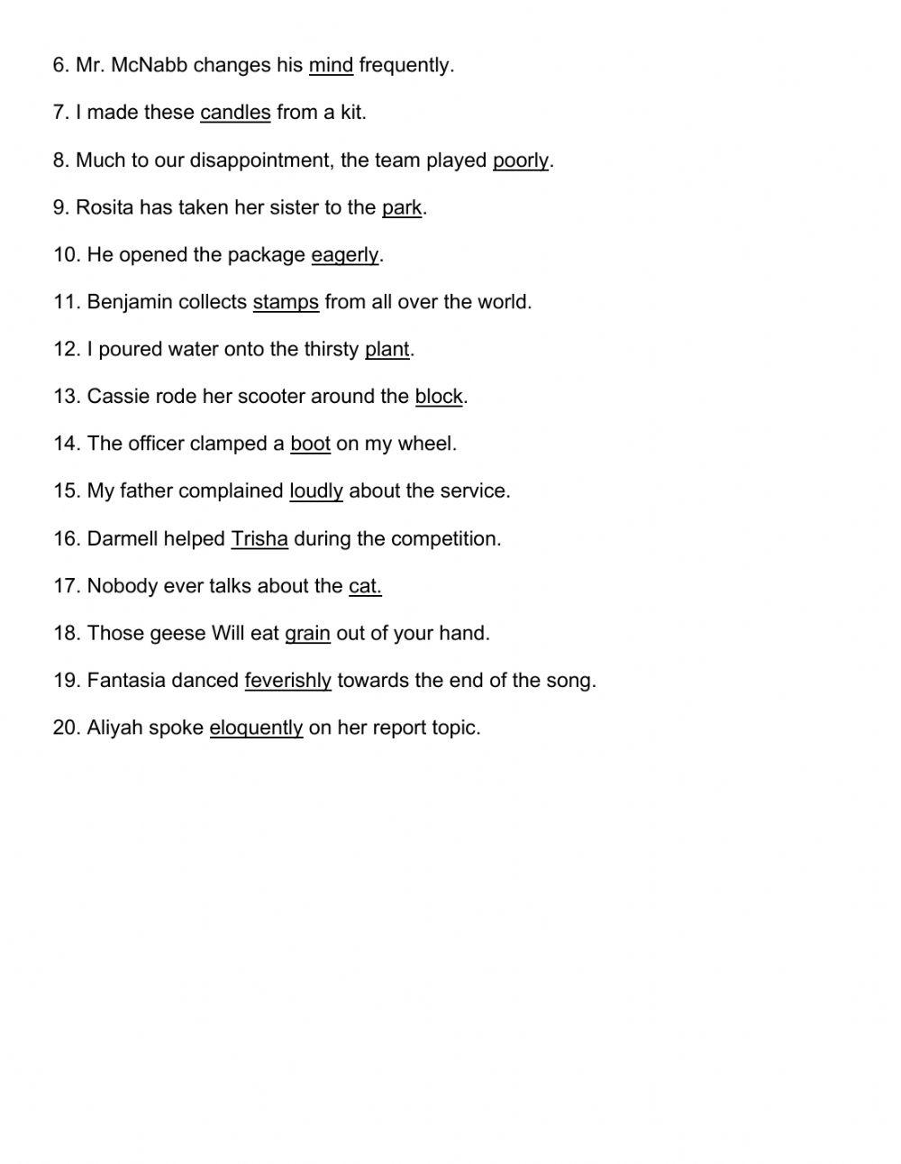 PRACTICE 18.SC Distinguishing Direct Object, Adverb, and Object of a Preposition