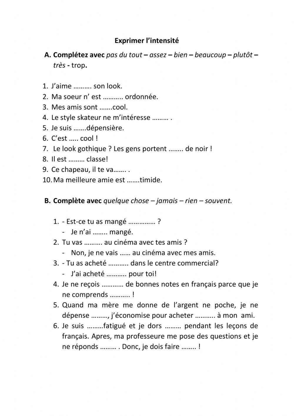 Les adverbes d'intensité