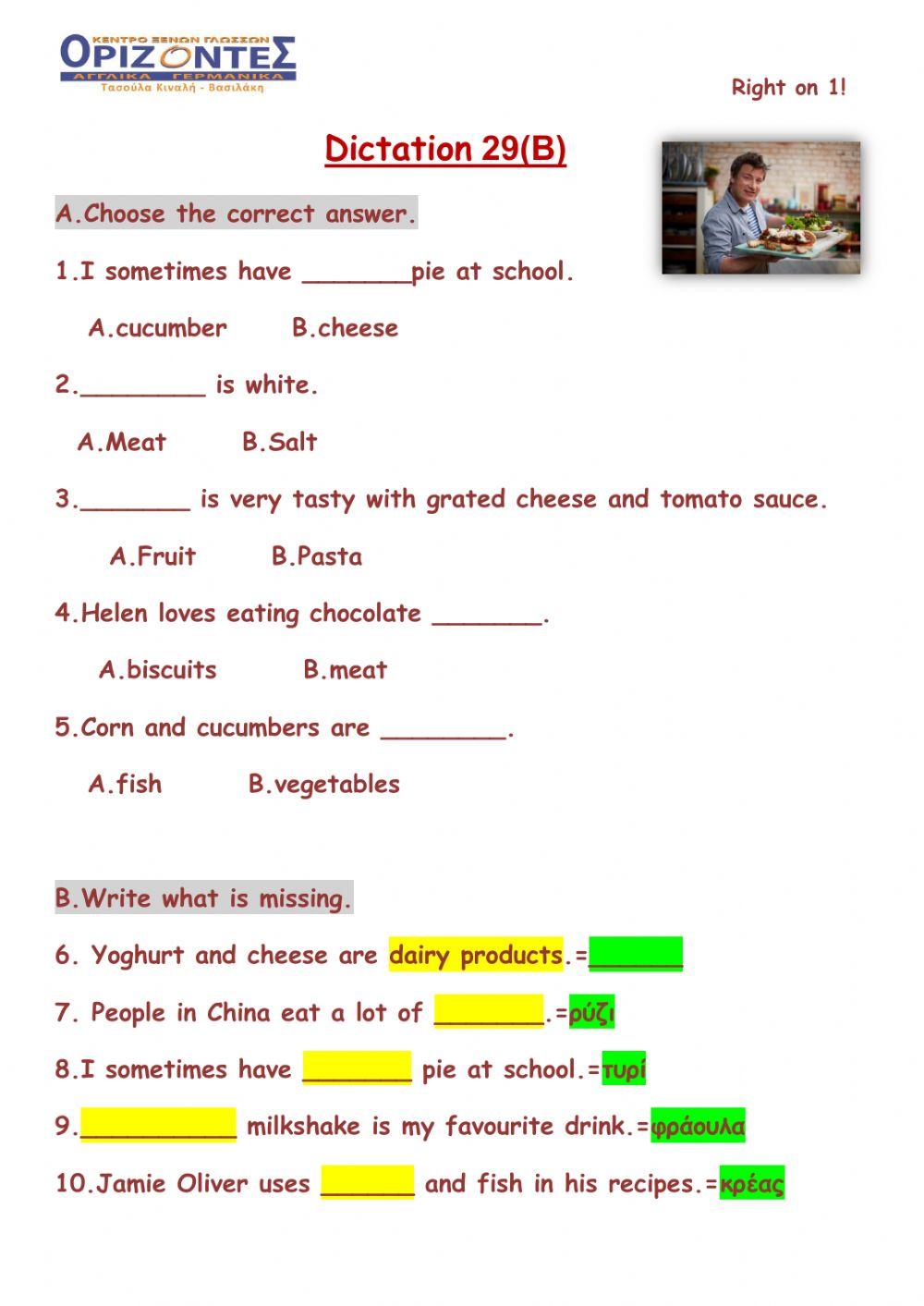 Right on 1!  Dictation 29 B. A class