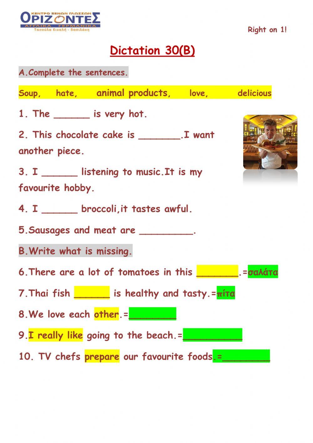 Right on 1!  Dictation 30 B. A class