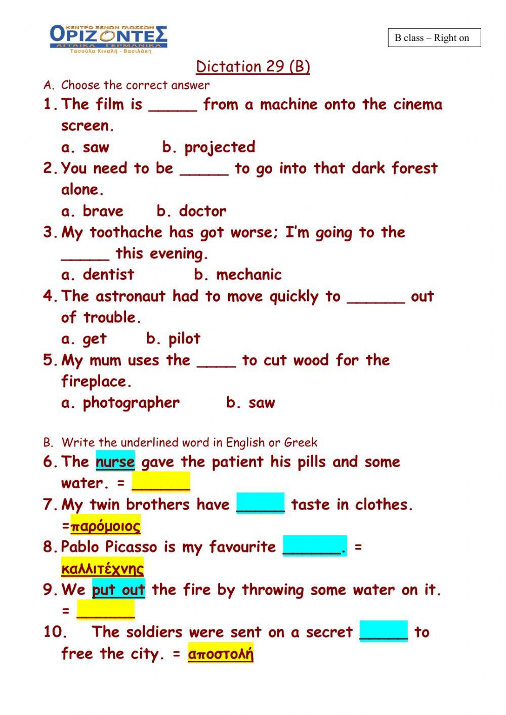 Right on 2!  Dictation 29 B. Class:B