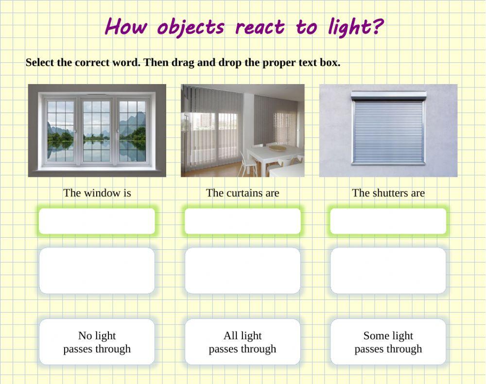 How objects react to light
