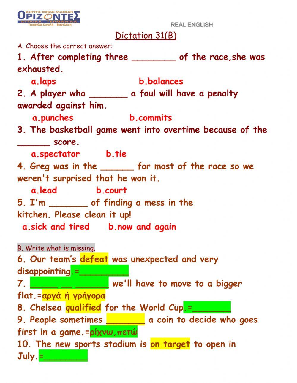 Real English. Dictation : 31 B. FCE class