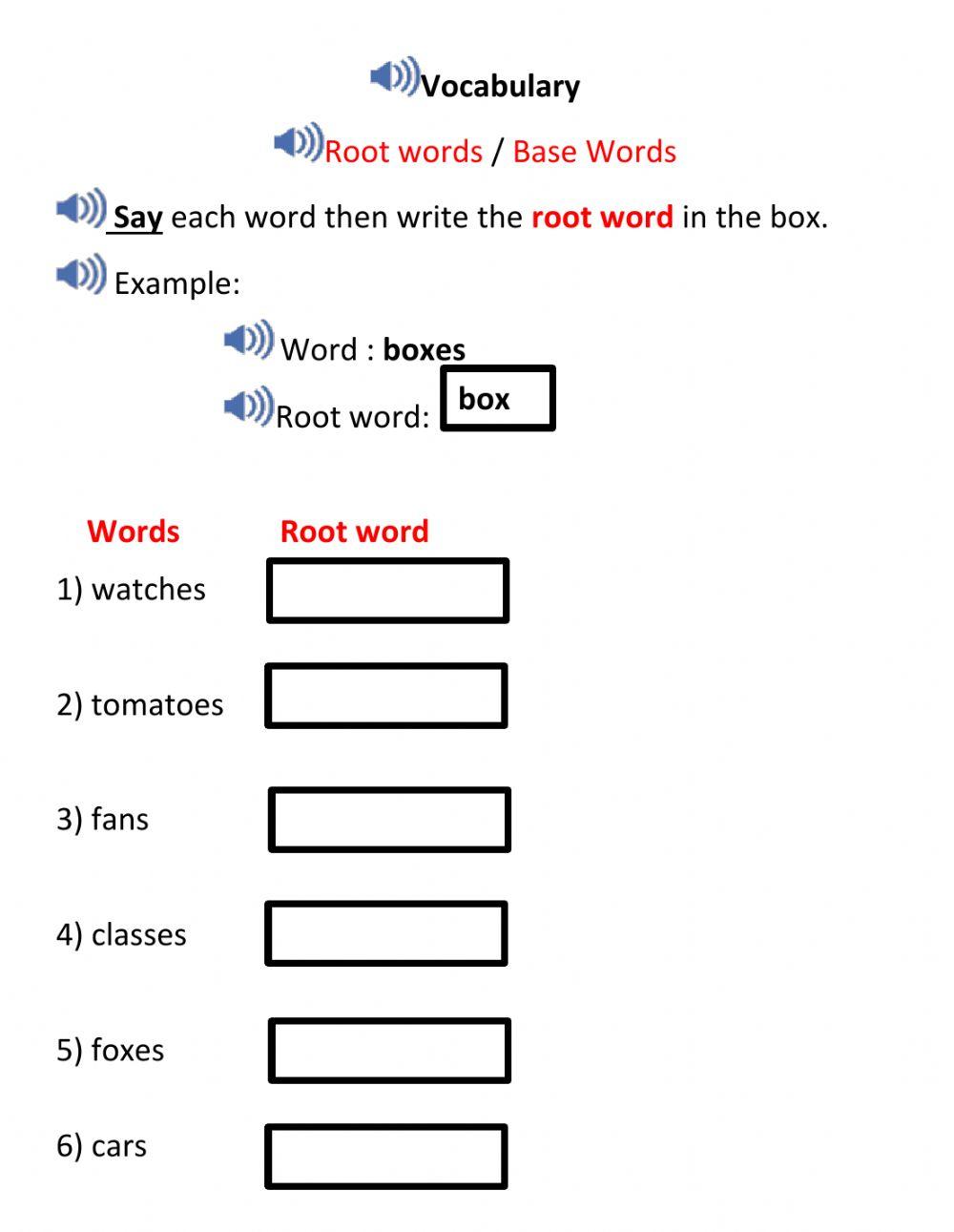 Root words - Base words