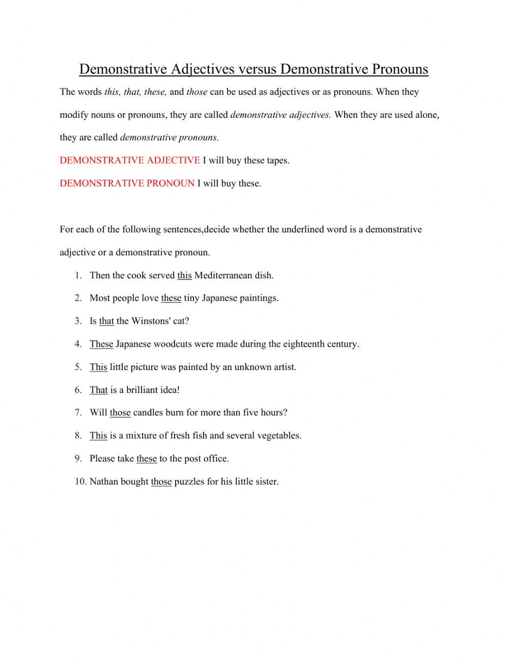 Demonstrative Adjectives versus Demonstrative Pronouns