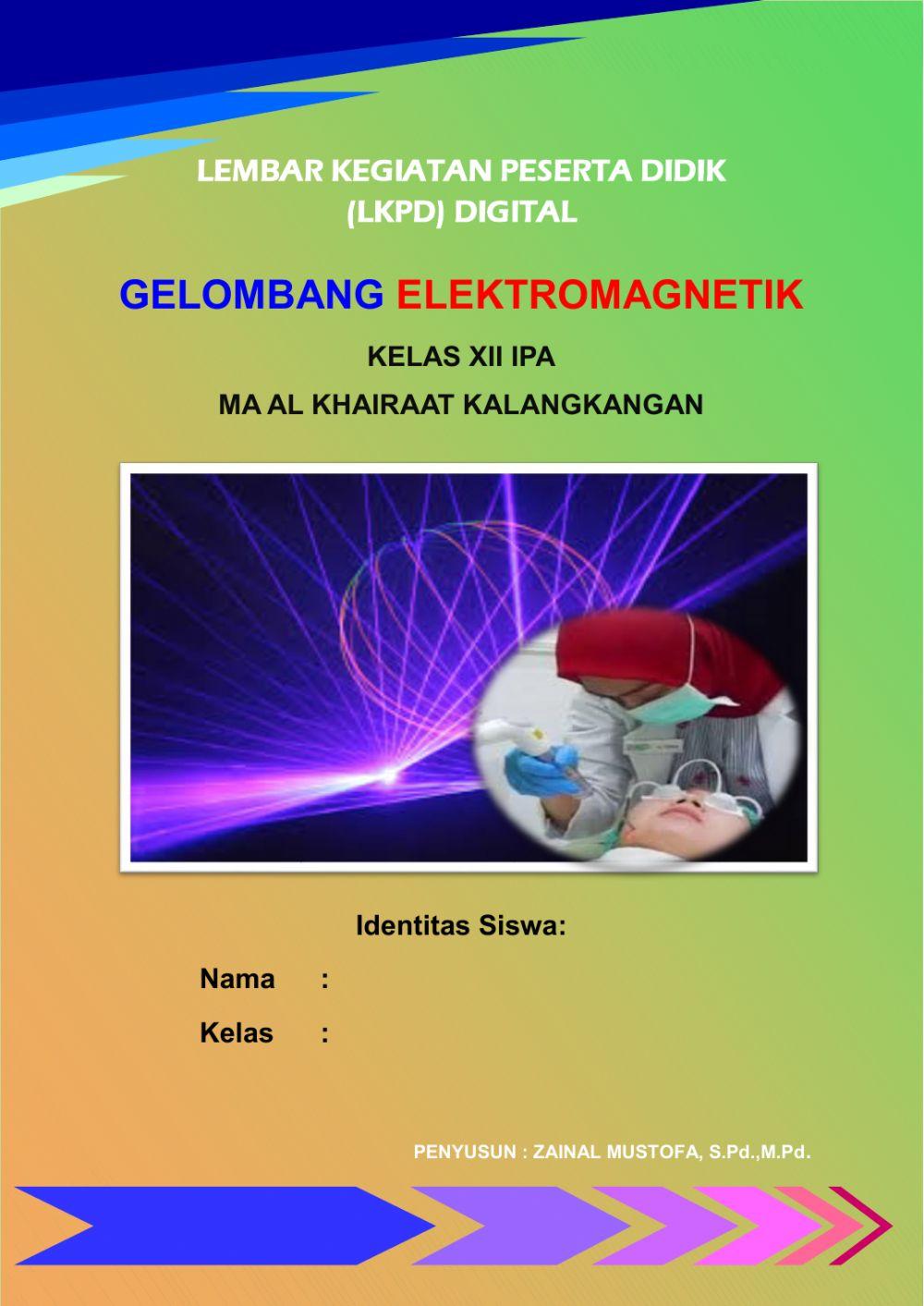 LKPD Digital Fisika Gelombang Elektromagnetik
