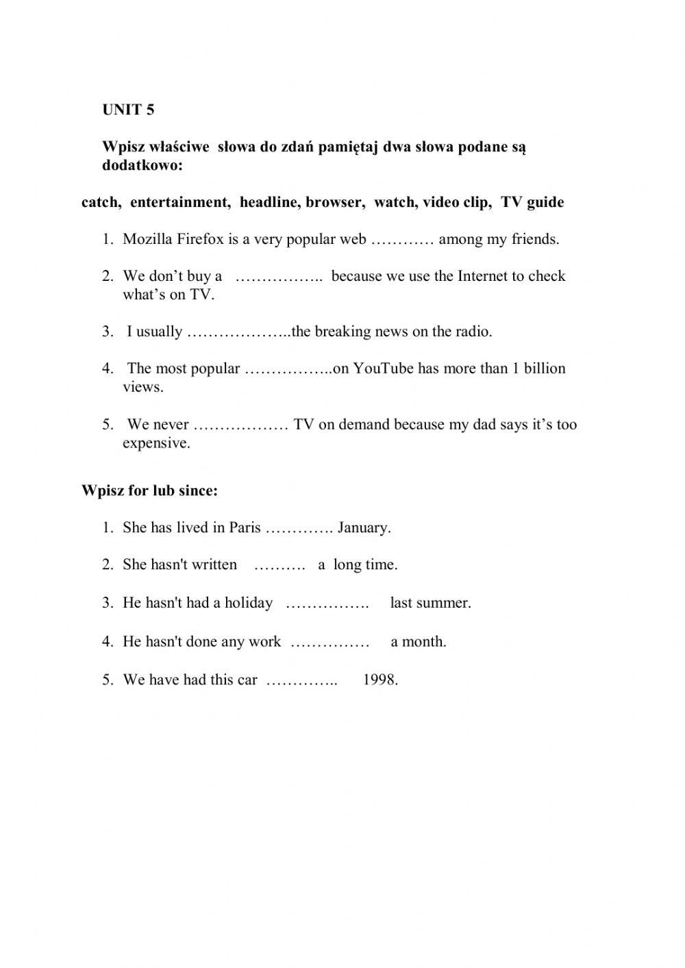 Since - for mass media