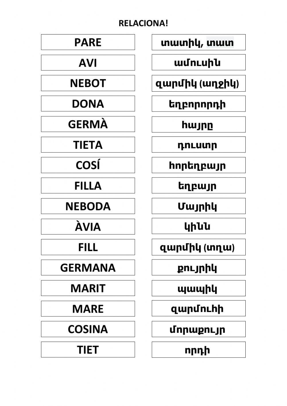 La família - relaciona (català - armeni հայերեն)