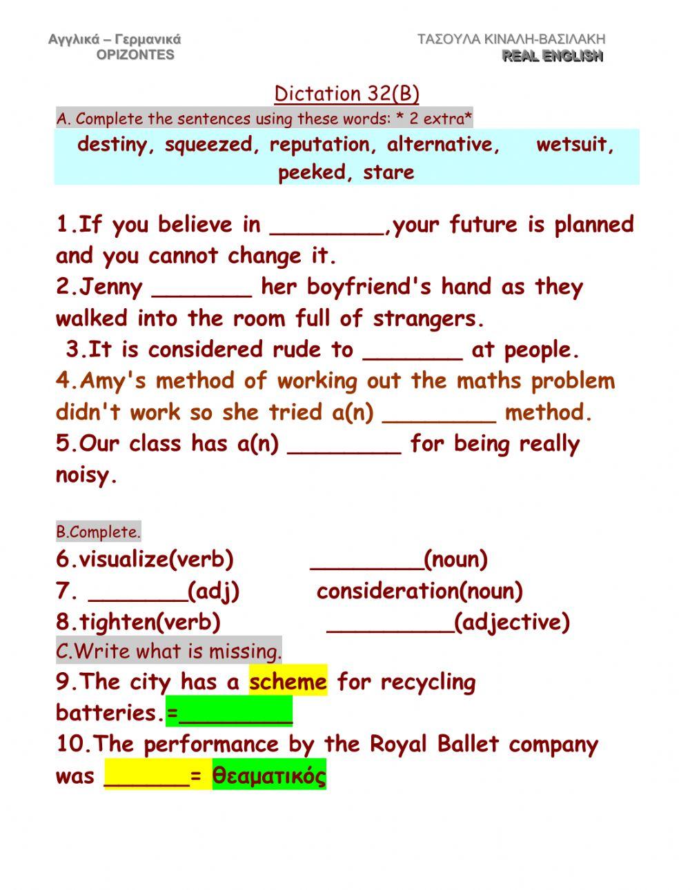 Real English. Dictation : 32 B. FCE class