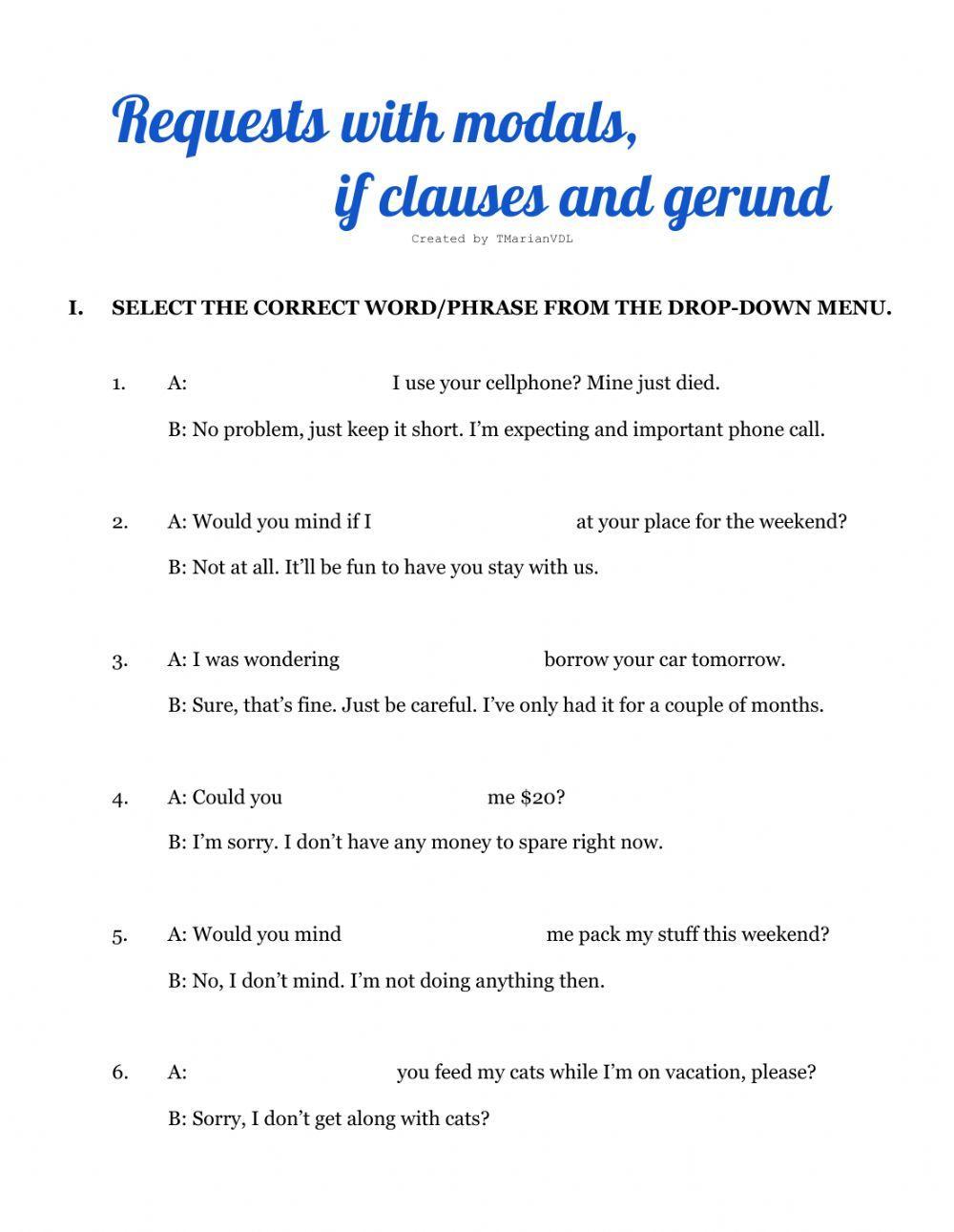 Requests with modals, if clauses and gerunds Requests with modals, if clauses and gerunds