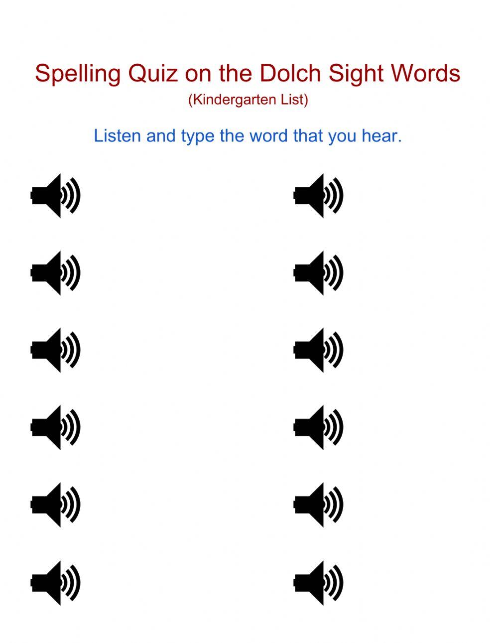 Spelling Test on Dolch Sight Words (KG)