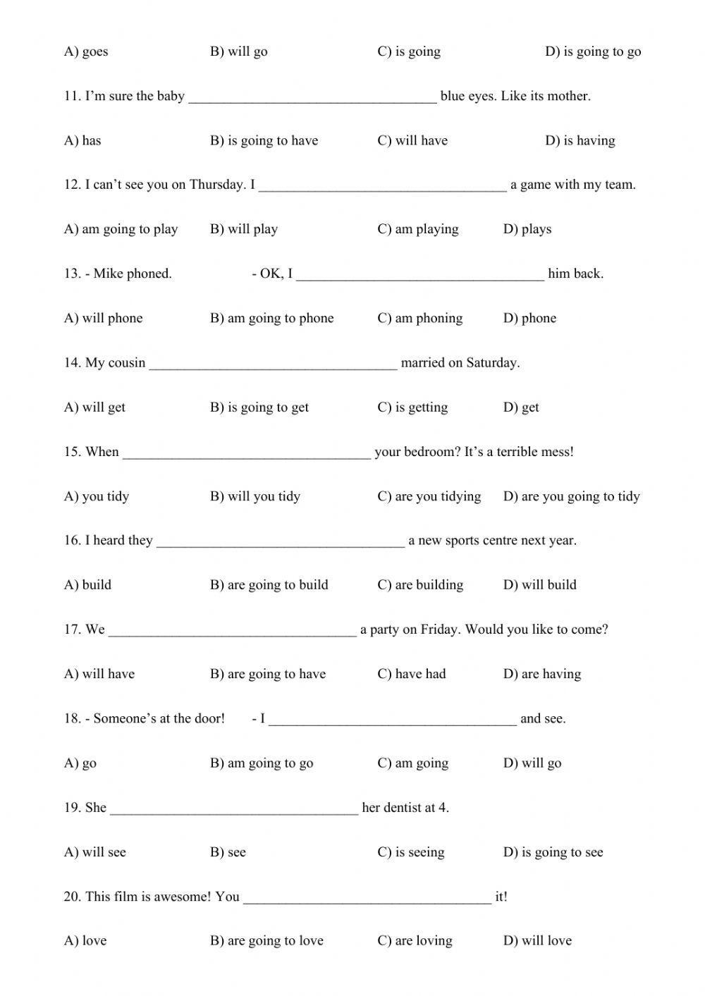 FUTURE - will, to be going to, present continuous