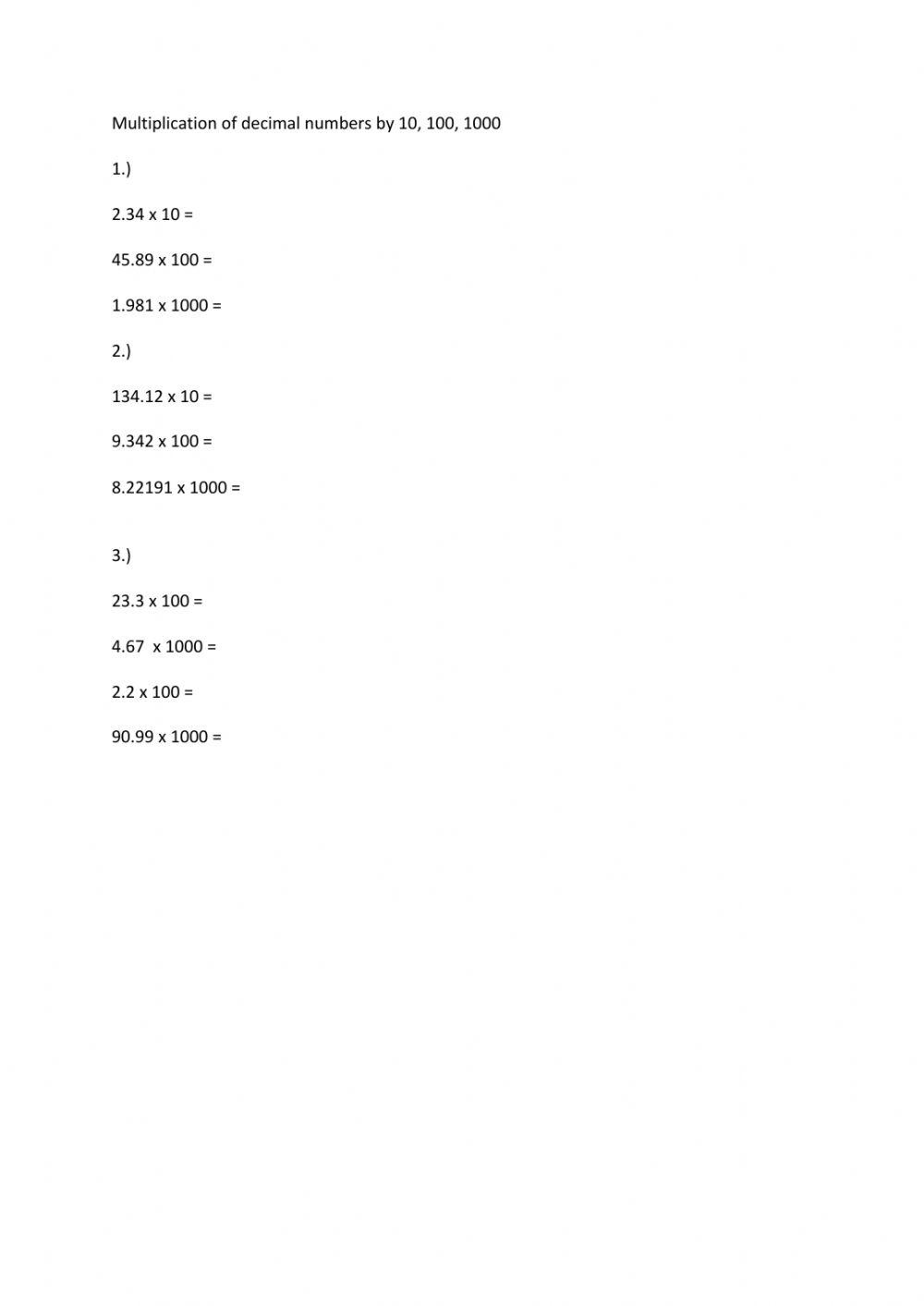 Multiplication of decimal numbers by 10, 100, 1000