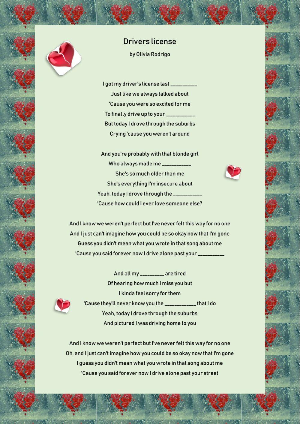 Song: Drivers license by Olivia Rodrigo