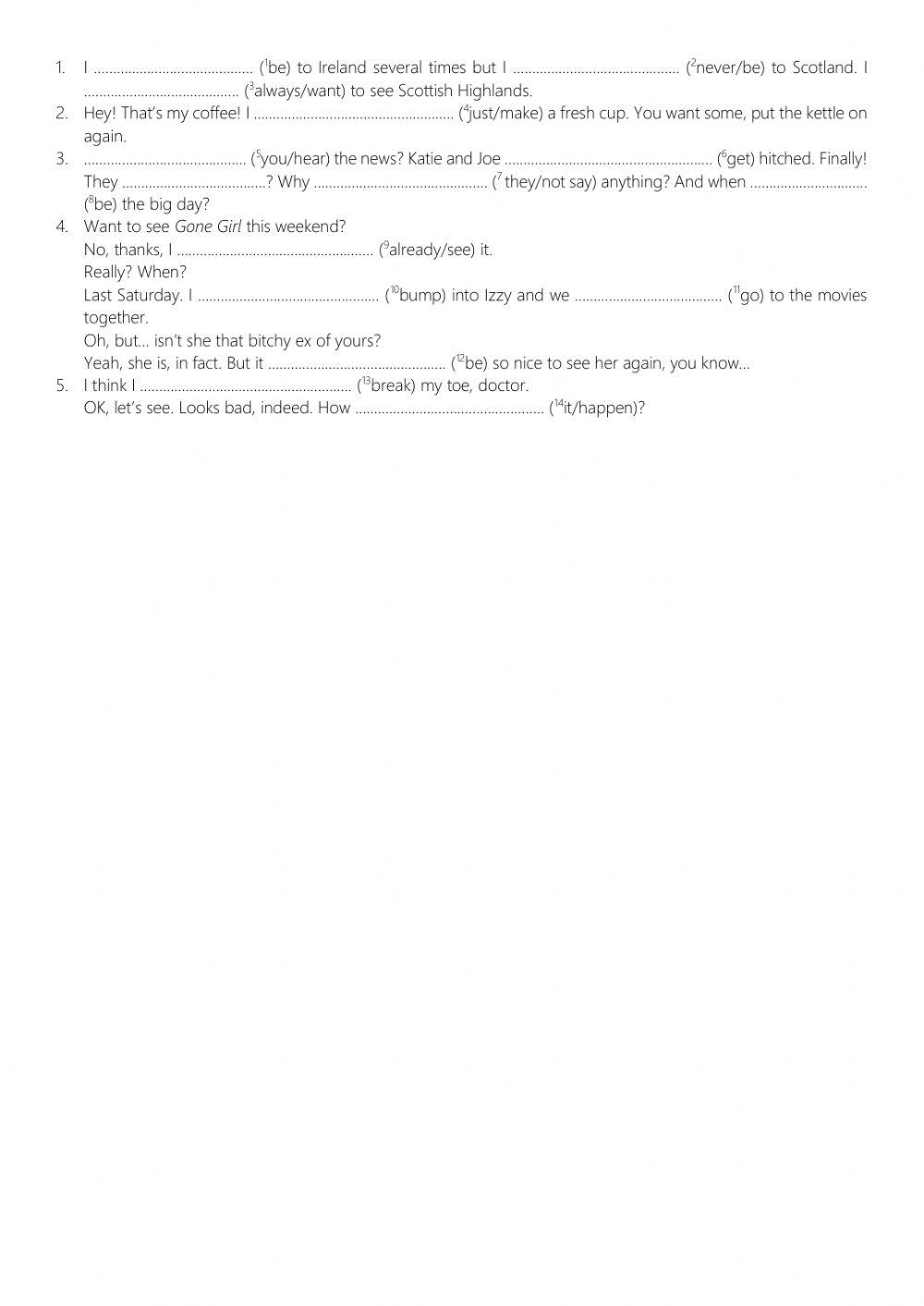 Present perfect vs Past Simple, money