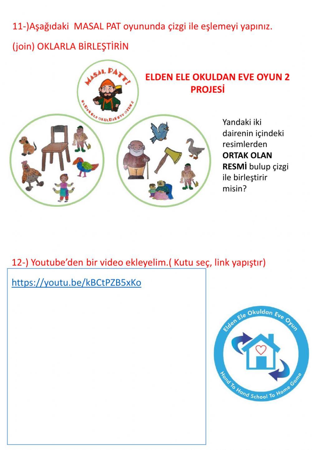 ELDEN  ELE OKULDAN EVE OYUN-LİVEWORSHEETS ANLATIMI