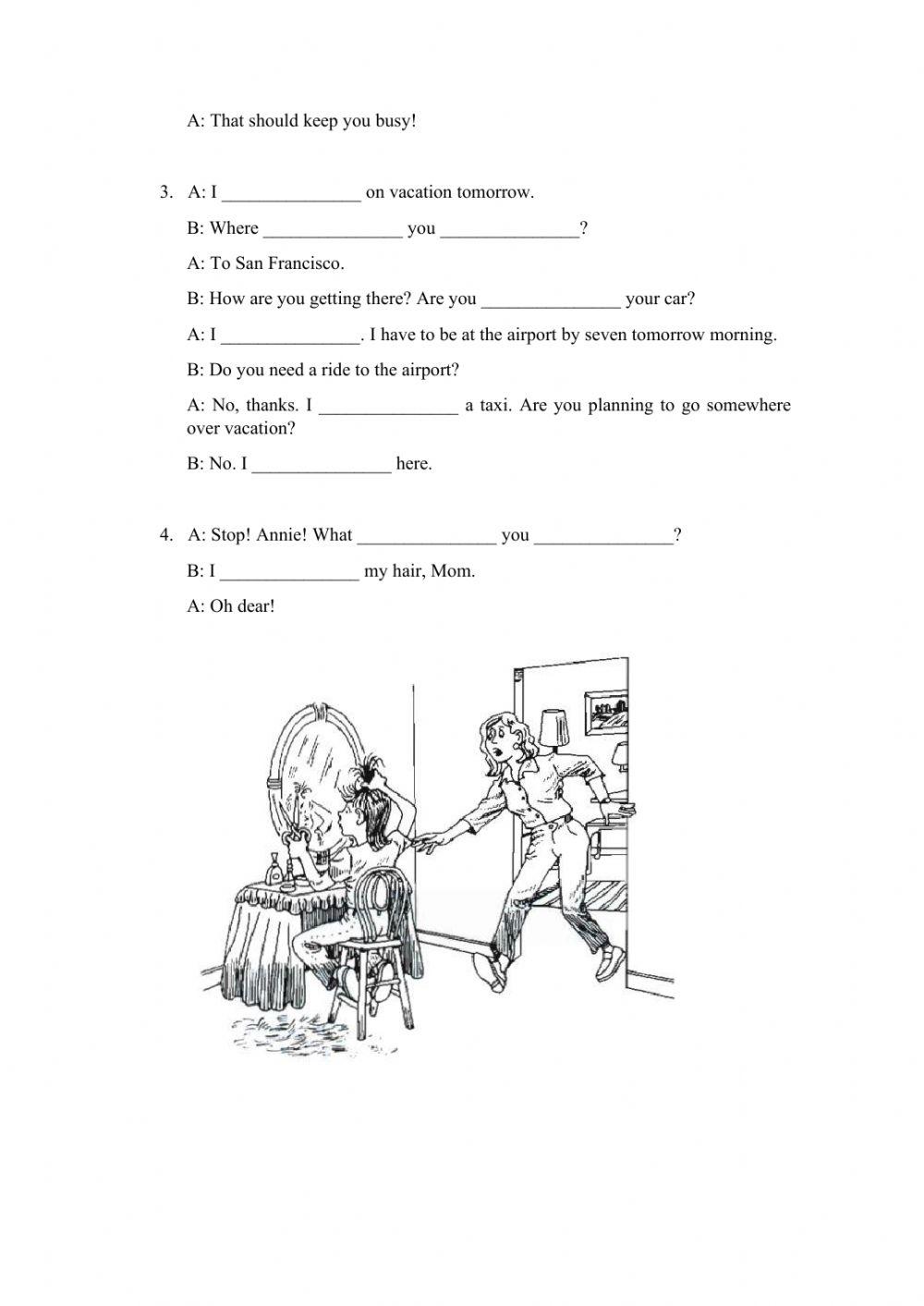 Using the presente progressive to express future time