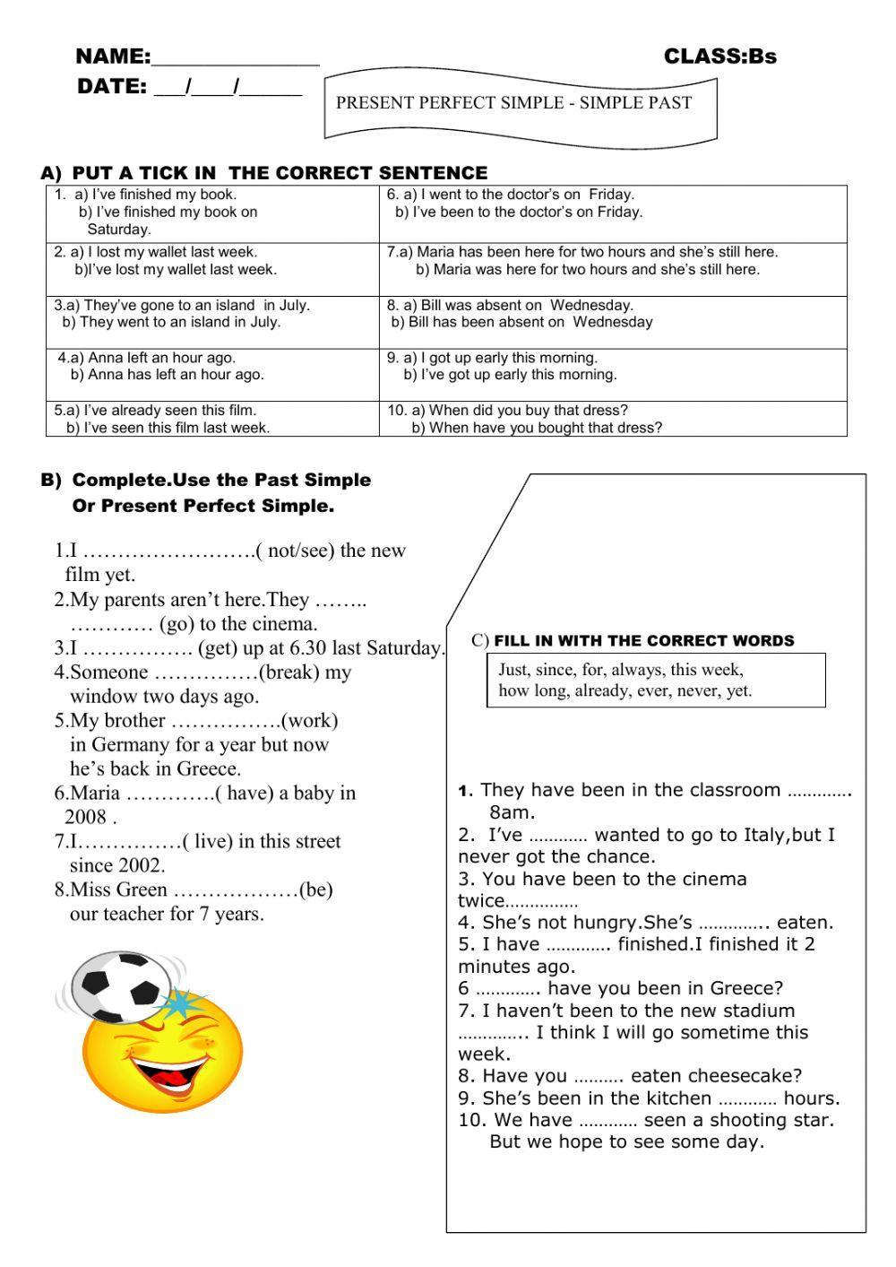 Present Perfect simple Simple PAst