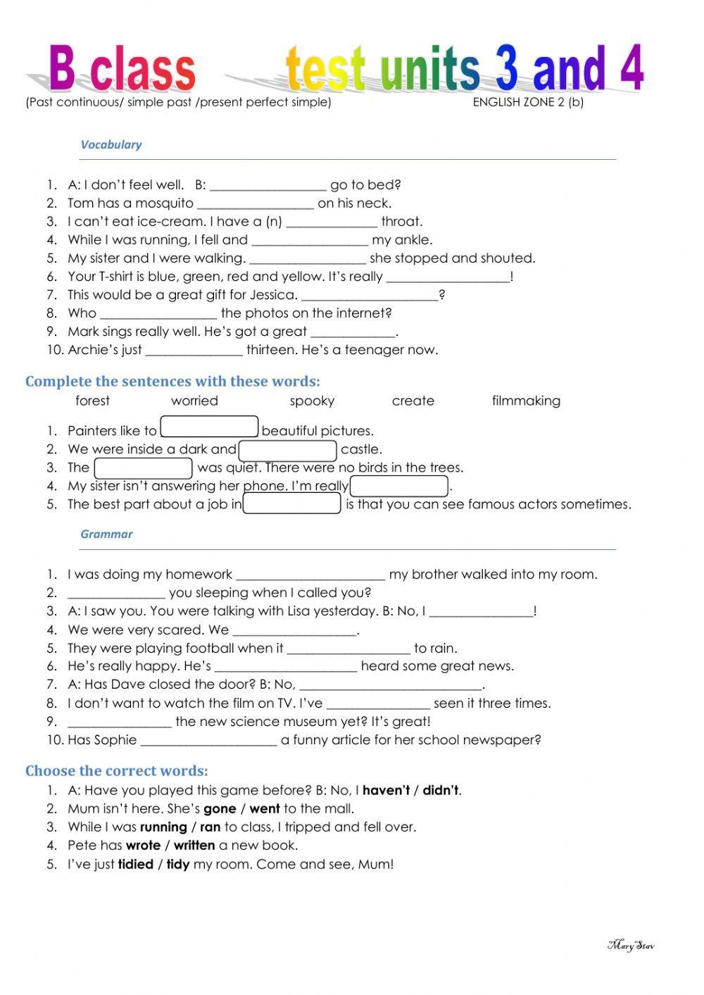 Past simple-cont.-present perfect simple
