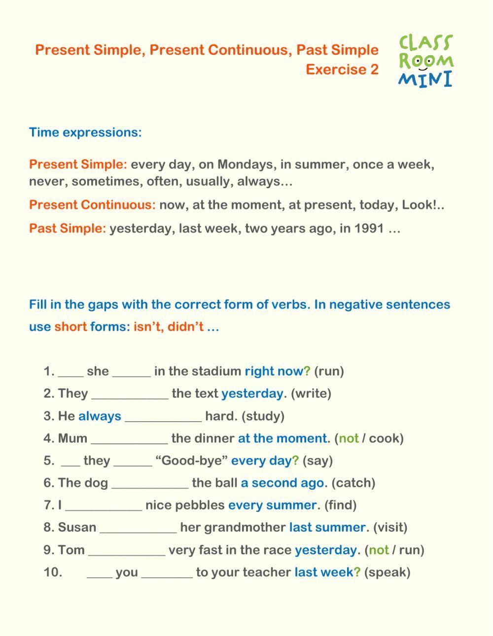 Present Simple, Present Continuous, Past Simple. Exercise 2