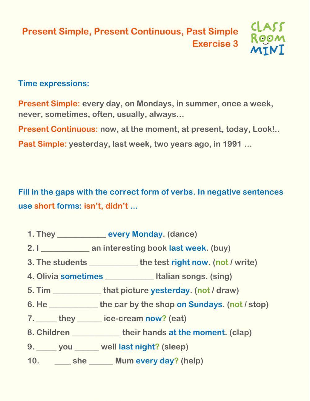 Present Simple, Present Continuous, Past Simple. Exercise 3