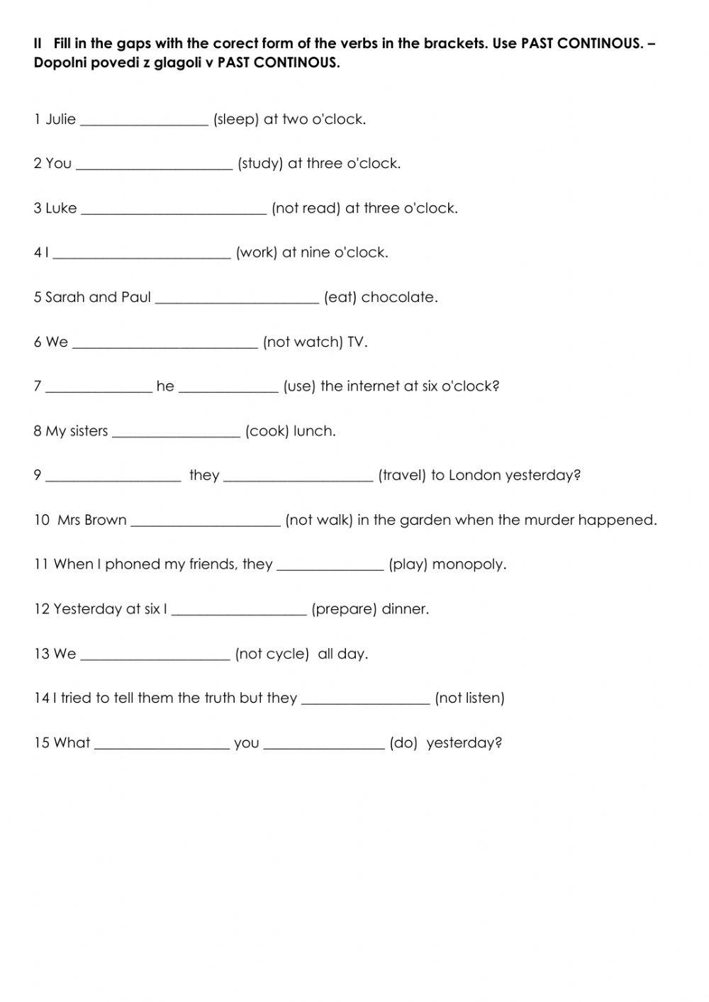 Past simple and continuous