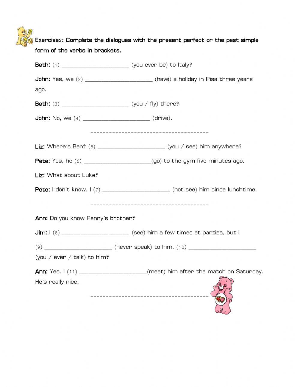 Present Perfect and Past Simple