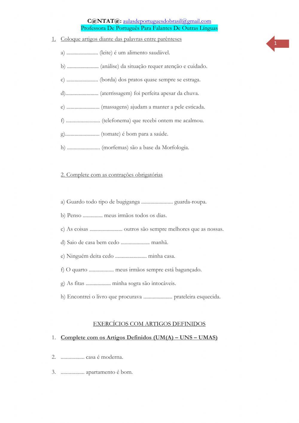 Artigos: definidos e indefinidos + contrações obrigatórias