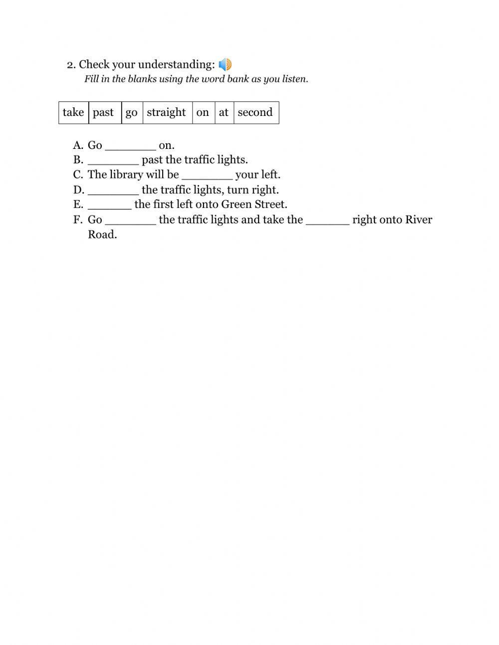 Directions: Listening Exercise