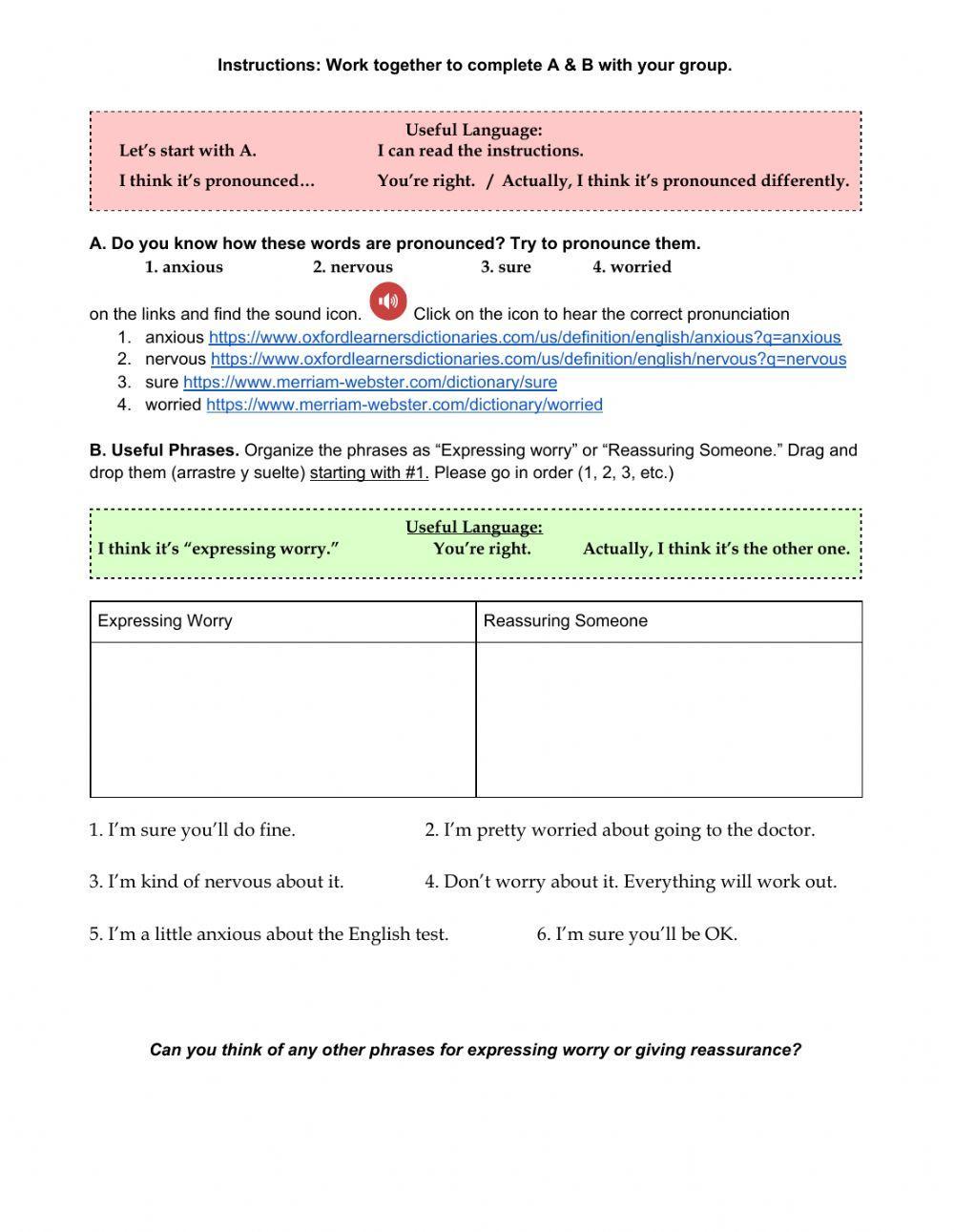 Expressing Worry and Giving Reassurance