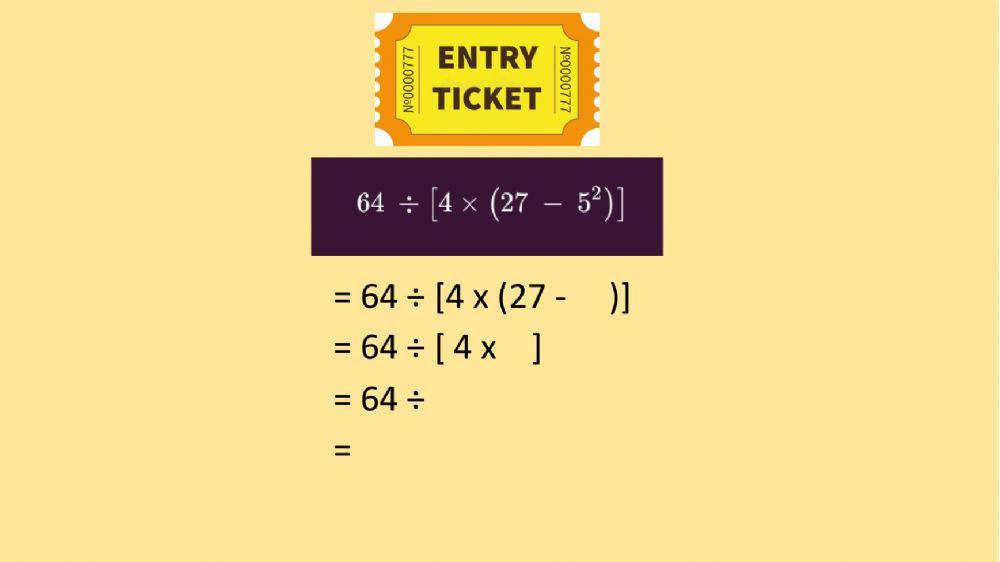 Order of operations entry ticket