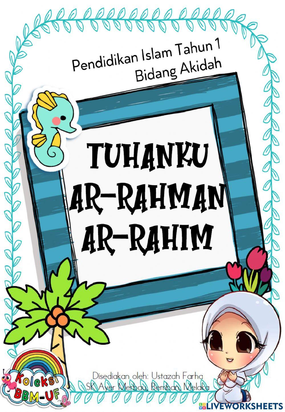 Tuhanku Ar-Rahman Ar-Rahim