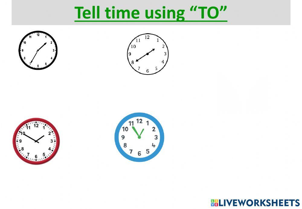 Telling  time  using  to