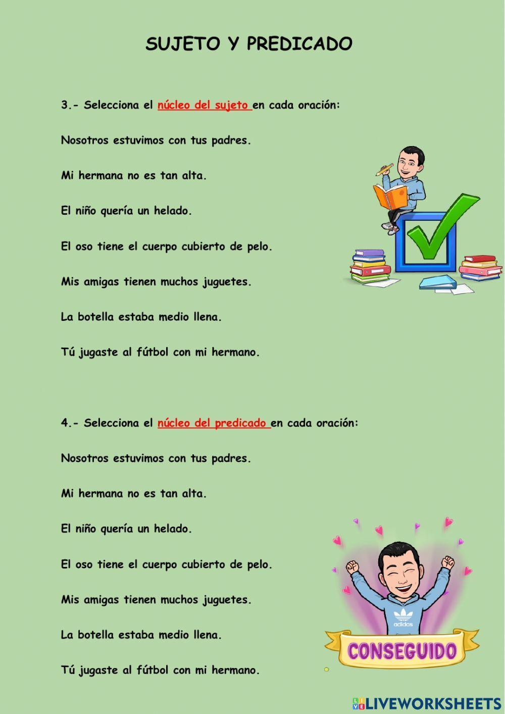 Sujeto y predicado Sujeto y predicado