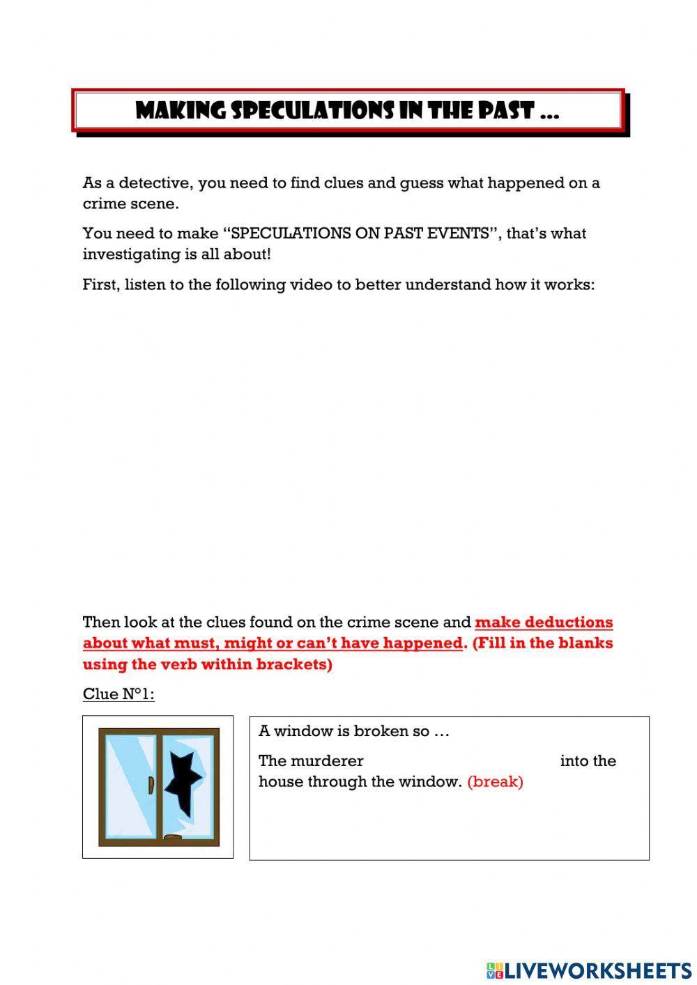 Making deductions on a crime scene