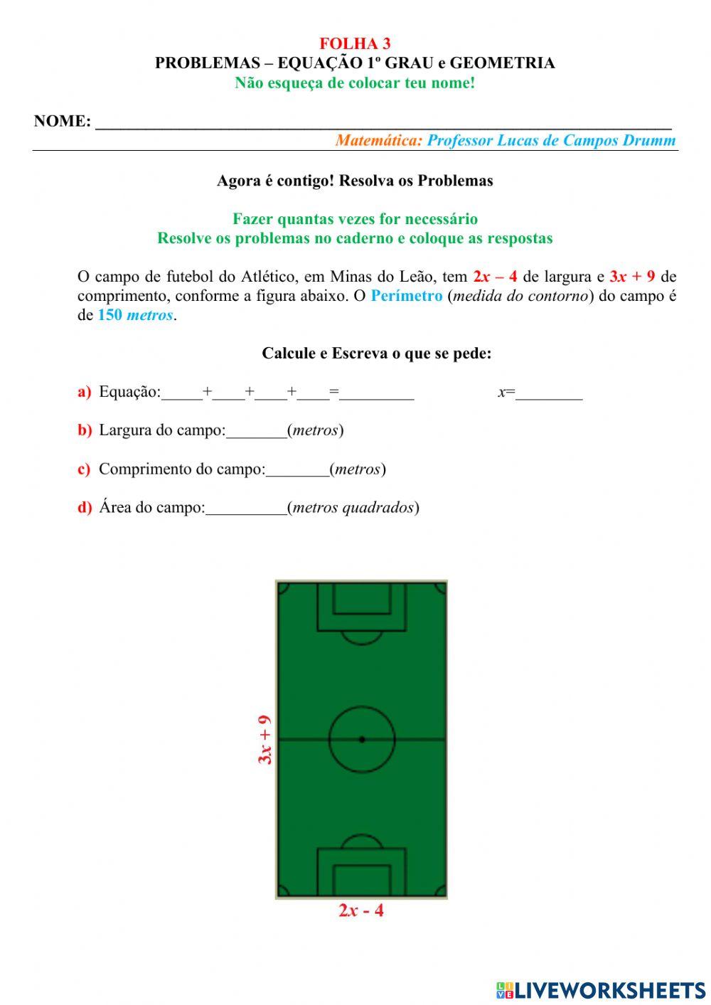 PROBLEMAS – EQUAÇÃO 1º GRAU e GEOMETRIA