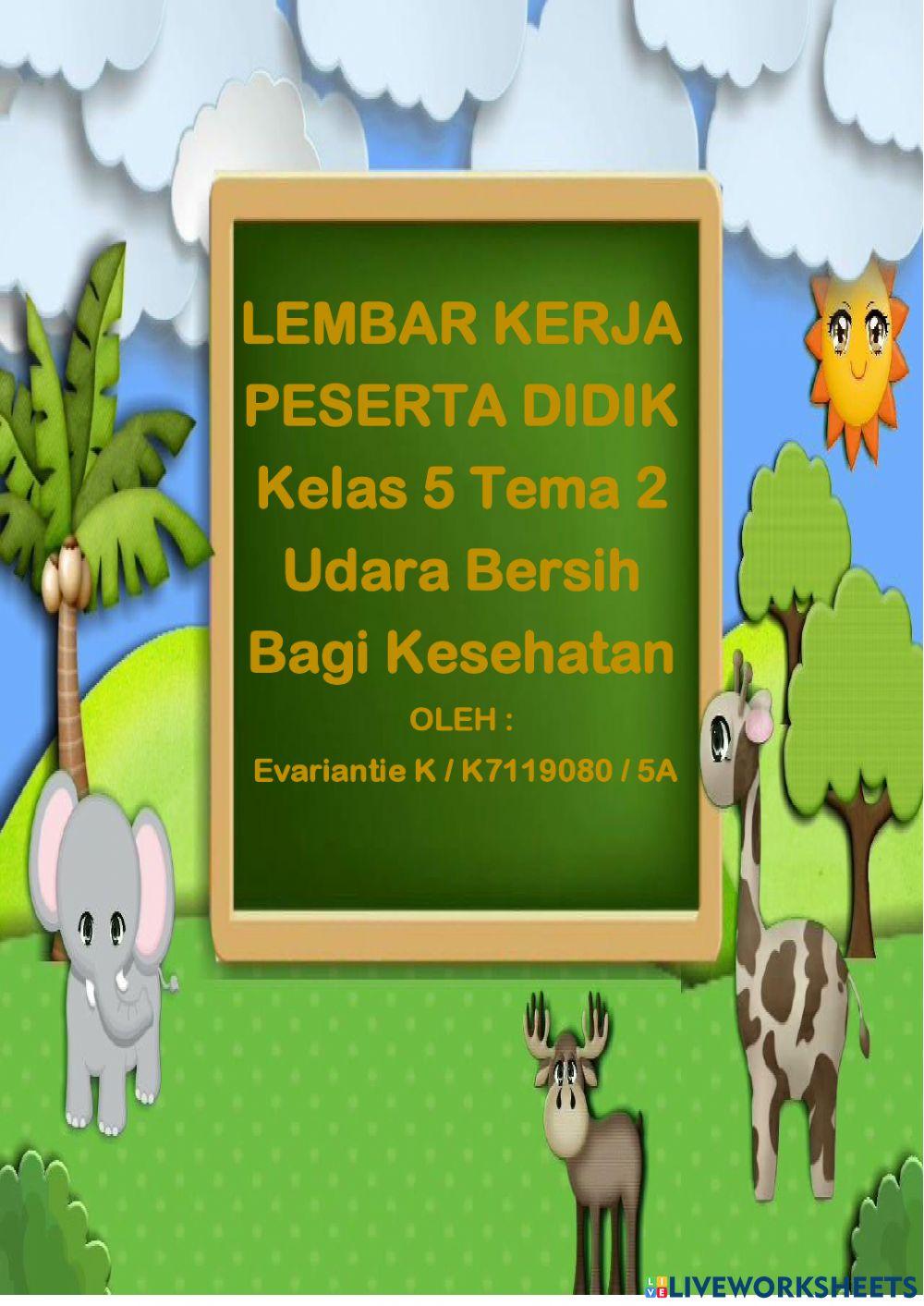 Lembar Kerja Peserta Dididk Kelas 5 Tema 2